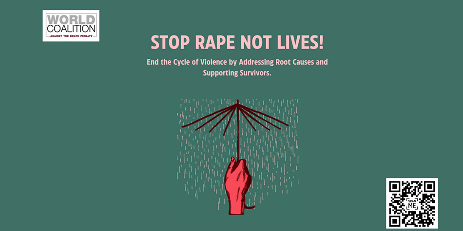 Why is the Death Penalty not the answer to Rape?